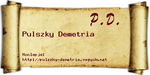 Pulszky Demetria névjegykártya
